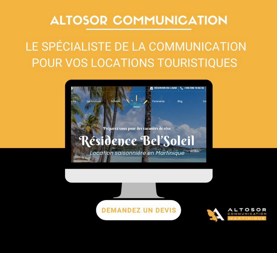 Agence digitale altosor communication martinique location touristique