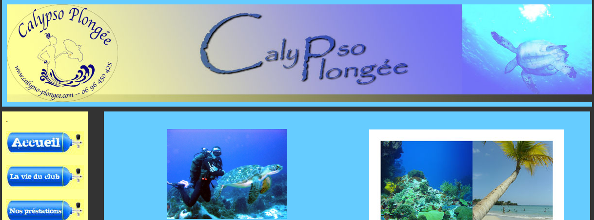 Le centre de plongée Calypso Plongée aux Trois-Îlets