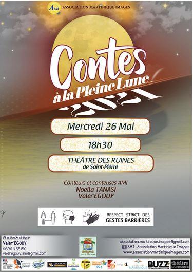 Contes a la pleine lune ami martinique 26 05 2021