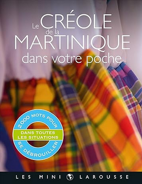 Le creole de la martinique dans votre poche