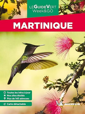 Le guide vert week go martinique 2022