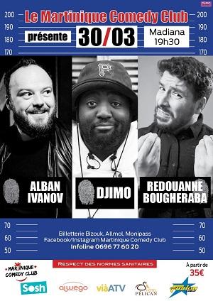 Martinique comedy club alban ivanov 30 mars 2021