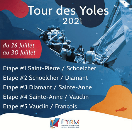 Tour des yoles martinique 26 juillet au 30 juillet 2021 min min